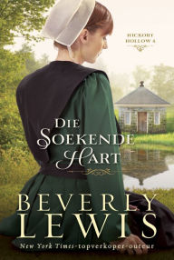 Title: Die soekende hart (eBoek), Author: Beverly Lewis