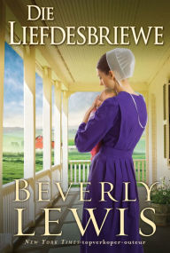 Title: Die liefdesbriewe (eBoek), Author: Beverly Lewis