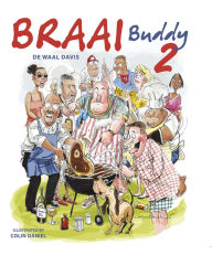 Title: Braai Buddy 2, Author: De Waal Davis