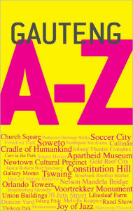 Title: Gauteng A-Z, Author: Sean Fraser