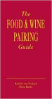 The Food & Wine Pairing Guide