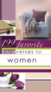 Title: 199 Favorite Bible Verses for Women (eBook), Author: Christian Art Gifts Christian Art Gifts