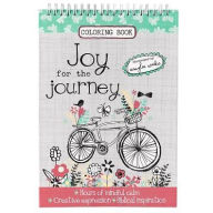 Title: Joy for the Journey: Hours of Mindful Calm, Creative Expression, Biblical Inspiration, Author: Amylee Weeks