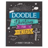 Title: Doodle Devotions for Kids Softcover, Author: Nancy Taylor