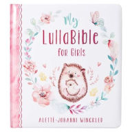 Title: Gift Book My Lullabible for Girls, Author: Alette-Johanni Winckler