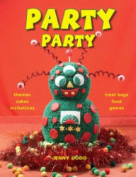 Title: Party Party, Author: Jenny Dodd