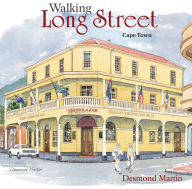 Title: Walking Long Street, Author: Desmond Martin