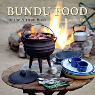 Title: Bundu Food for the African Bush, Author: Rita van Dyk
