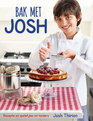 Title: Bak met Josh, Author: Josh Thirion