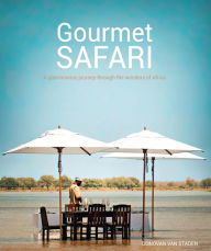 Title: Gourmet Safari, Author: Donovan van Staden