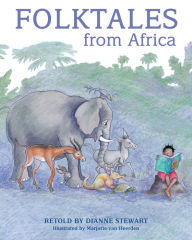 Title: Folktales from Africa, Author: Dianne Stewart