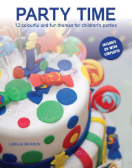 Title: Party Time, Author: Lizelle de Kock