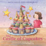 The Castle of Cupcakes: Mattie's Magical Animal Dreamworld #2