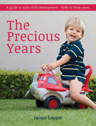 Title: The Precious Years, Author: Jacqui Couper