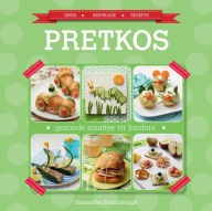 Title: Pretkos: Gesonde Maaltye vir Kinders, Author: Samantha Scarborough