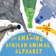 Title: The Amazing African Animal Alphabet, Author: Kristina Jones