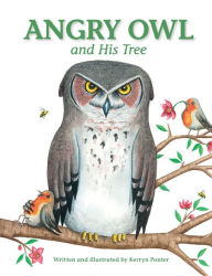 Title: Angry Owl and His Tree, Author: Kerryn Ponter