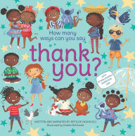 Title: How Many Ways Can You Say Thank You?, Author: Refiloe Moahloli