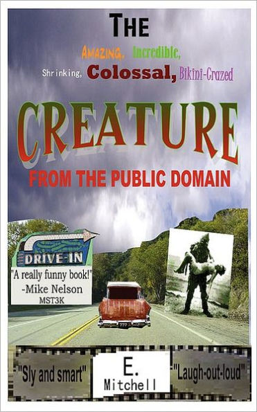 The Amazing, Incredible, Shrinking, Colossal, Bikini-Crazed Creature from the Public Domain