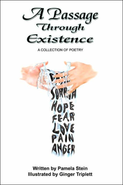 A Passage Through Existence: Collection Of Poetry