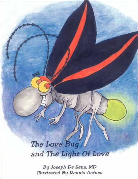 The Love Bug and The Light Of Love