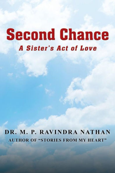 Second Chance: A Sister's Act of Love