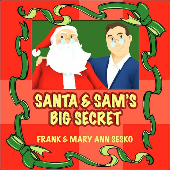 Santa and Sam's Big Secret