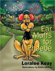 Title: Ear Muffs for Phoebe, Author: Loralee Keay