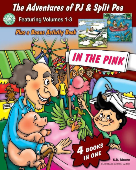 The Adventures of PJ and Split Pea Vol. III: In the Pink