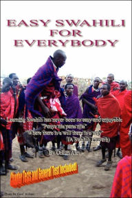 Title: Easy Swahili for Everybody, Author: Orkun Ates