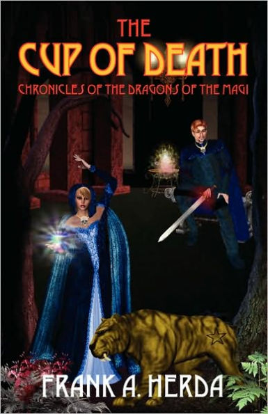 the Cup of Death: Chronicles Dragons Magi