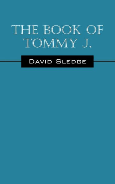 The Book of Tommy J.