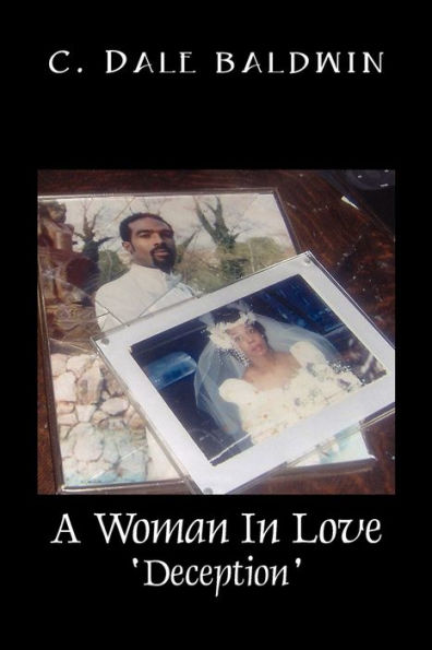 A Woman in Love: Deception