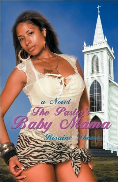 The Pastor's Baby Mama