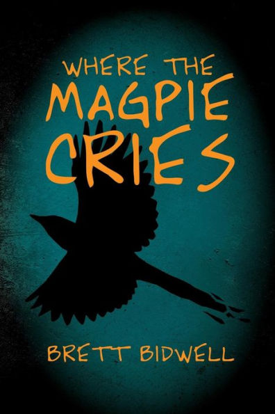 Where the Magpie Cries