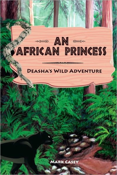 An African Princess: Deasha's Wild Adventure