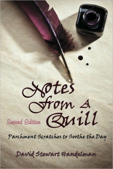 Notes From a Quill: Parchment scratches to soothe the day