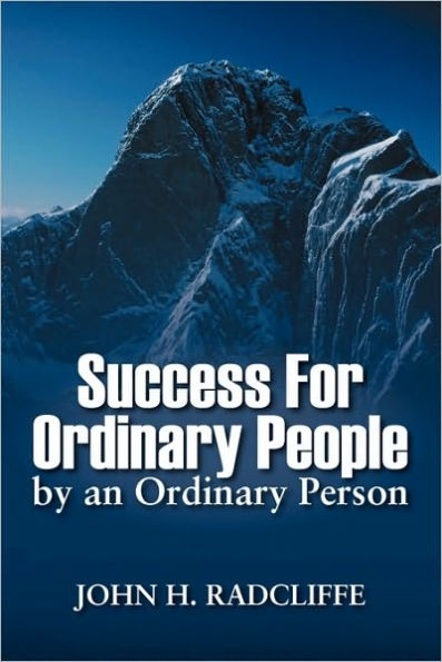 Success for Ordinary People by an Ordinary Person