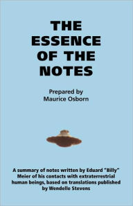 Title: The Essence of the Notes, Author: Maurice Earl Osborn