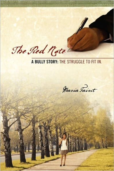 The Red Note: A Bully Story: The Struggle to Fit In.