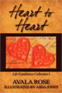 Heart to Heart: Life Experience Collection I