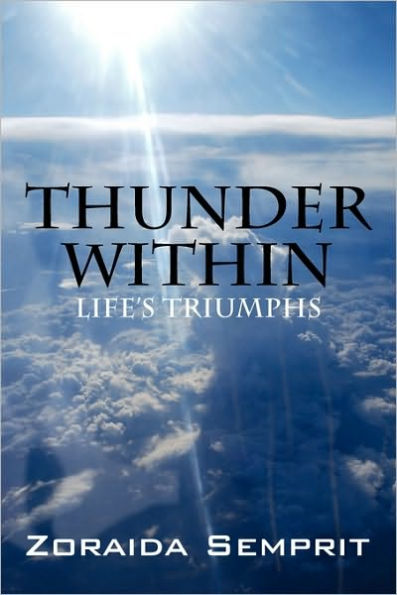 Thunder Within: Life's Triumphs