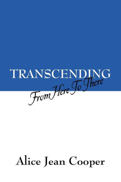 Transcending: From Here to There