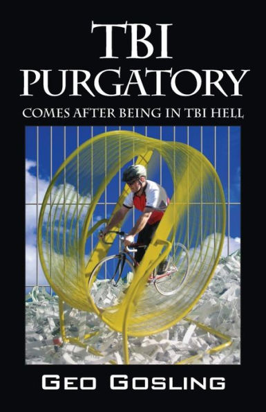 TBI Purgatory: Comes After Being in TBI Hell