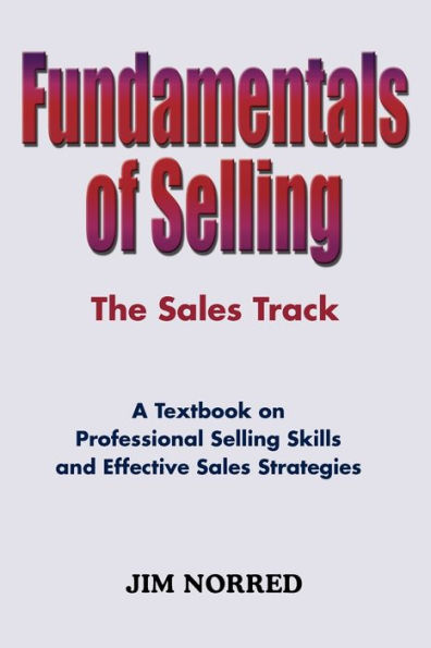 Fundamentals of Selling: The Sales Track