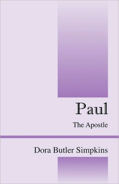 Paul: The Apostle