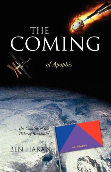The Coming of Apophis: The Coming of the Tribe of Benjamin