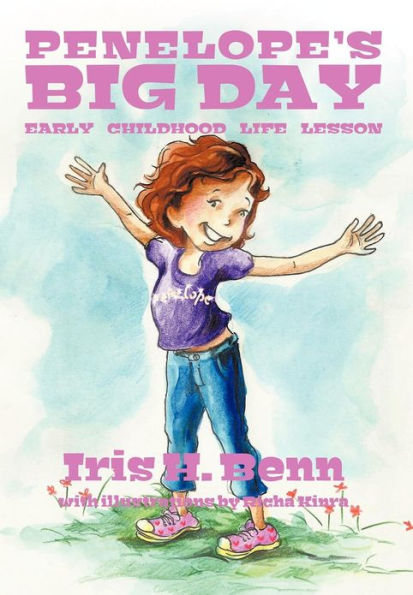 Penelope's Big Day: Early Childhood Life Lesson