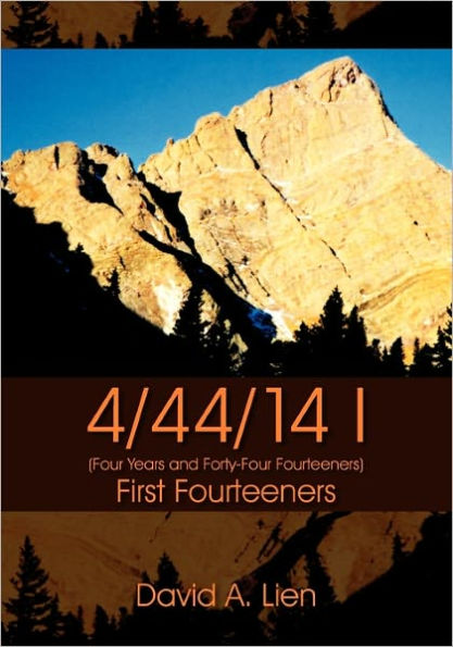 4/44/14 I: First Fourteeners