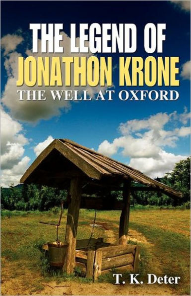 The Legend of Jonathon Krone: Well at Oxford